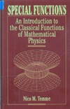 Temme N.  Special Functions: An Introduction to the Classical Functions of Mathematical Physics