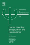 Guadagnoli M.  Advances in Psychology.Volume 139.Human Learning: Biology, Brain, and Neuroscience