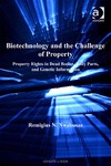 Nwabueze R.  Biotechnology and the Challenge of Property (Medical Law and Ethics)