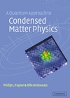 Taylor P., Heinonen O.  A Quantum Approach to Condensed Matter Physics