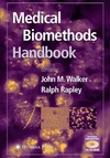 Walker J., Rapley R.  Medical BioMethods Handbook