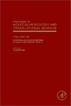 Tao Y.  Progress in Molecular Biology & Translational Science, Volume 88: G Protein-Coupled Receptors in Health and Disease, Part A