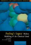 Maksic Z., Orville-Thomas W.  Pauling's Legacy (Theoretical and Computational Chemistry)