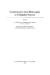 Crocco G., Cerro L., Herzig A.  Conditionals: From Philosophy to Computer Science