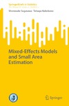 Sugasawa S., Kubokawa T.  Mixed-Effects Models and Small Area Estimation