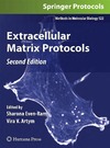 Even-Ram S., Artym V.  Extracellular Matrix Protocols