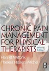 Wittink H., Michel T.  Chronic Pain Management for Physical Therapists, Second Edition