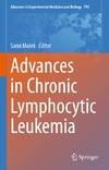 Agathangelidis A., Ntoufa S., Malek S.  Advances in Chronic Lymphocytic Leukemia