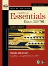 Meyers M.  Mike Meyers' CompTIA A+ Guide: Essentials, Third Edition (Exam 220-701) (Mike Meyers' Computer Skills)