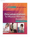 Bircher W.  Lukan's Documentation for Physical Therapist Assistants