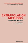 Brezinski C., Zaglia M.  Extrapolation Methods: Theory and Practice (Studies in Computational Mathematics 2)