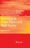 Wassell B., Stith I.  Becoming an Urban Physics and Math Teacher: Infinite Potential