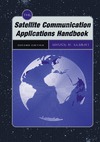 Elbert B.R.  The Satellite Communication Applications Handbook