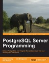 Krosing H., Roybal K., Mlodgenski J. — PostgreSQL server programming