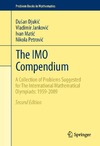 Djukic D., Jankovic V., Matic I.  The IMO Compendium. Problems for international math. olympiads, 1959-2009