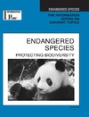Evans K.  Endangered Species: Protecting Biodiversity