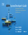 Sloss A., Symes D., Wright C.  ARM System Developer's Guide: Designing and Optimizing System Software (The Morgan Kaufmann Series in Computer Architecture and Design)