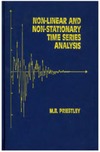 M.B. Priestley  Non-linear and Non-stationary Time Series Analysis