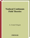 Eringen A.C. (ed.)  Nonlocal Field Theories
