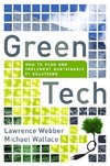 Webber L., Wallace M.  Green Tech: How to Plan and Implement Sustainable IT Solutions