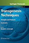 Cartwright E.  Transgenesis Techniques Principles and Protocols