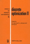 Hammer P., Johnson E., Korte B.  Discrete Optimization: Part 2: Symposium Proceedings (Annals of Discrete Mathematics, Volume 5)