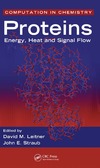 Leitner D., Straub J.  Proteins: Energy, Heat and Signal Flow (Computation in Chemistry)