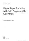 Meyer Baese M.  Electronics Digital Cpld And Fpga. Digital Signal Processing With Fpga