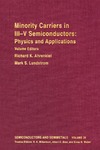 Ahrenkiel R., Lundstrom M.  Semiconductors and Semimetals, Volume 39 Minority Carriers in III-V Semiconductors  Physics and Applications