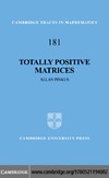 Allan P.  Totally Positive Matrices (Cambridge Tracts in Mathematics)