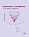 Gremaud P., Li Z., Smith R. — Industrial Mathematics : The 1998 CRSC Workshop