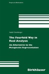 Unterberger A.  The Fourfold Way in Real Analysis: An Alternative to the Metaplectic Representation (Progress in Mathematics 250)