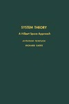 Feintuch A., Saeks R.  System theory: A Hilbert space approach