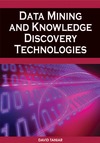 Taniar D.  Data Mining and Knowledge Discovery Technologies