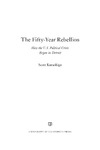 Scott Kurashige  The Fifty-Year Rebellion