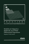 McCormick S.  Multilevel Adaptive Methods for Partial Differential Equations