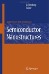 Bimberg D.  Semiconductor Nanostructures