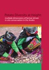 de Haan S.  Potato diversity at height: Multiple dimensions of farmer-driven in-situ conservation in the Andes