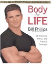 Phillips B., D'Orso M.  Body for Life: 12 Weeks to Mental and Physical Strength