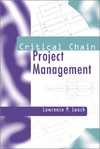 Leach L.  Critical Chain Project Management (Artech House Professional Development Library)