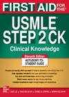 Le T., Bhushan V.  First Aid for the USMLE Step 2 CK