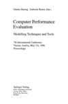 Haring G., Kotsis G.  Computer Performance Evaluation: Modelling Techniques and Tools. 7th International Conference, Vienna, Austria, May 3 - 6, 1994. Proceedings