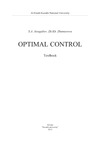 Aisagaliev S.A., Zhunussova Zh.Kh.  Optimal control. Textbook