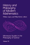 Aspray W., Kitcher P.  History and Philosophy of Modern Mathematics (Minnesota Studies in the Philosophy of Science)