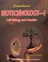 Sreekrishna V.  Comprehensive Biotechnology-I: Cell Biology and Genetics