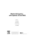 Pulli K., Aarnio T., Miettinen V.  Mobile 3D Graphics: with OpenGL ES and M3G