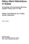 Nieminen R., Puska M., Manninen M.  Many-Atom Interactions in Solids