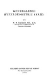 Wilfrid Norman Bailey  Generalized hypergeometric series