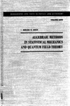 Emch G.  Algebraic Methods in Statistical Mechanics and Quantum Field Theory (Physics & Astronomical Monograph)