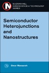 Manasreh O.  Semiconductor heterojunctions and nanostructures